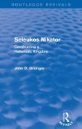Seleukos Nikator (Routledge Revivals)