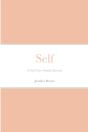 Self: A Self-Care Guided Journal - Preview