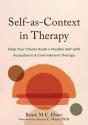Self-As-Context In Therapy - Preview