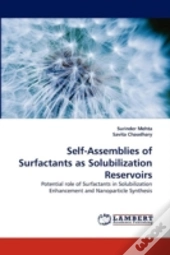 Self-Assemblies Of Surfactants As Solubilization Reservoirs