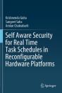 Self Aware Security For Real Time Task Schedules In Reconfigurable Hardware Platforms - Preview
