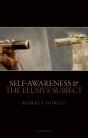 Self-Awareness And The Elusive Subject - Preview