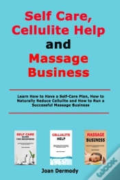 Capa do artigo Self Care, Cellulite Help And Massage Business
