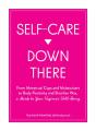 Self-Care Down There - Preview