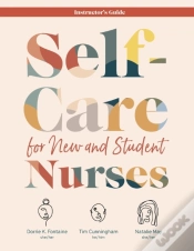 Capa do artigo Self-Care For New And Student Nurses Instructor
