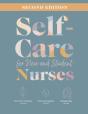 Self-Care For New And Student Nurses, Second Edition - Preview