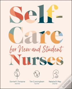 Capa do artigo Self-Care For New And Student Nurses