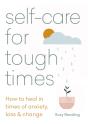 Self-Care For Tough Times - Preview