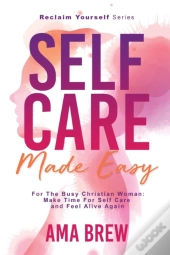Self Care Made Easy