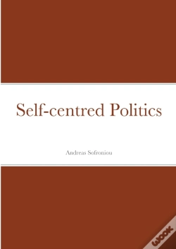 Capa do artigo Self-Centred Politics