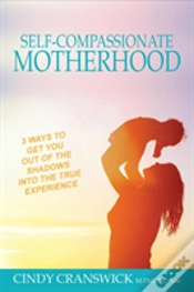 Capa do artigo Self-Compassionate Motherhood