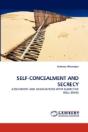 Self-Concealment And Secrecy - Preview