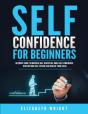Self-Confidence For Beginners - Preview