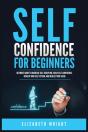 Self-Confidence For Beginners - Preview