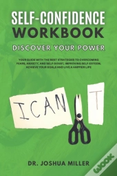 Self-Confidence Workbook  Discover Your Power
