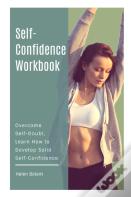 Self-Confidence Workbook