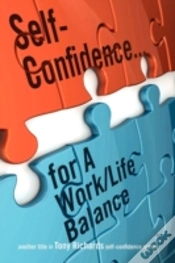 Capa do artigo Self-Confidence...For A Work/Life Balance