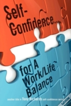 Capa do artigo Self-Confidence...For A Work/Life Balance