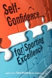 Self-Confidence...For Sporting Excellence