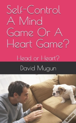 Capa do artigo Self-Control A Mind Game Or A Heart Game?