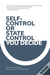 Self-Control Or State Control? You Decide