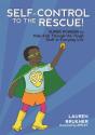 Self-Control To The Rescue! - Preview
