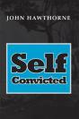 Self-Convicted - Preview