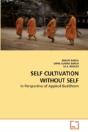 Self Cultivation Without Self - Preview