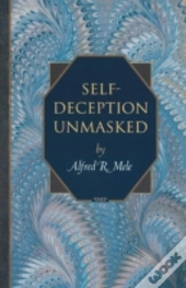 Self-Deception Unmasked