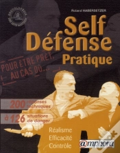Capa do artigo Self-Defense Pratique , Réalisme, Efficacité, Contrôle