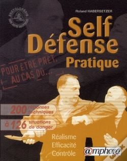 Capa do artigo Self-Defense Pratique , Réalisme, Efficacité, Contrôle