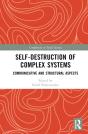 Self-Destruction Of Complex Systems - Preview