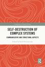Self-Destruction Of Complex Systems - Preview
