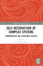 Self-Destruction Of Complex Systems - Preview