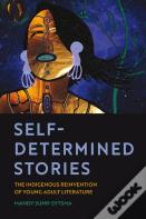 Self-Determined Stories