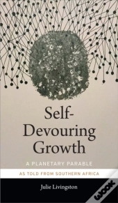 Self-Devouring Growth