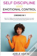 Self Discipline And Emotional Control