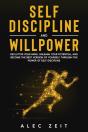 Self-Discipline And Willpower - Preview