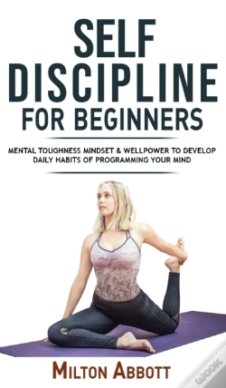 Capa do artigo Self-Discipline For Beginners: Achieve Y