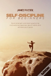 Capa do artigo Self-Discipline For Beginners