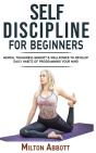 Self-Discipline For Beginners - Preview