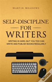 Capa do artigo Self-Discipline For Writers
