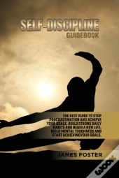 Self-Discipline Guidebook