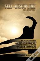 Self-Discipline Guidebook