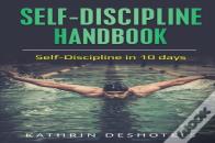 Self-Discipline Handbook