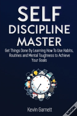 Capa do artigo Self-Discipline Master: How To Use Habit