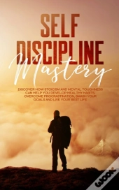 Self Discipline Mastery