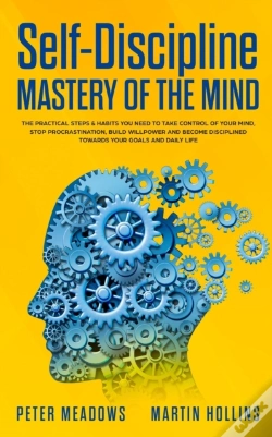Capa do artigo Self-Discipline: Mastery Of The Mind