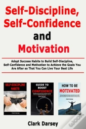 Self-Discipline, Self-Confidence And Mot