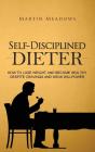 Self-Disciplined Dieter - Preview